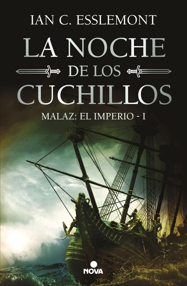 LA NOCHE DE LOS CUCHILLOS MALAZ EL IMPERIO 1 | Ian C Esslemont | 9788419260598 (Nova)