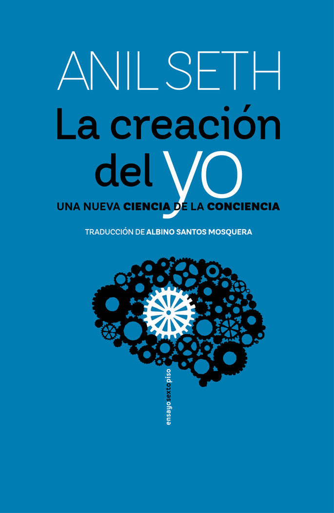 CREACION DEL YO,LA | SETH,ANIL | SEXTO PISO | 9788419261311 Imagen principal del producto