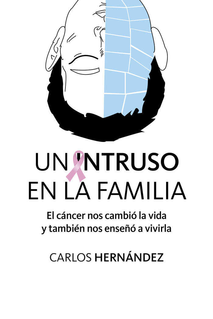 UN INTRUSO EN LA FAMILIA I Hernández Fernández, Carlos I Cultropía I 9788419270191