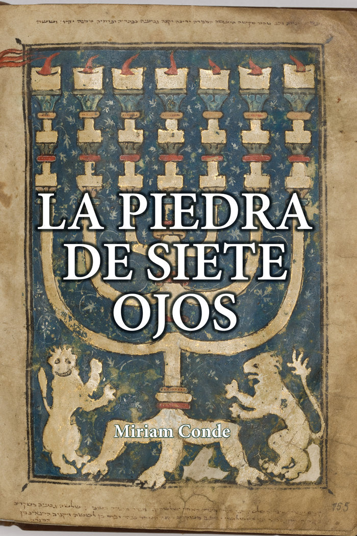 LA PIEDRA DE LOS SIETE OJOS I Conde Redondo, Miriam I Cultropía I 9788419270207 Imagen principal del producto