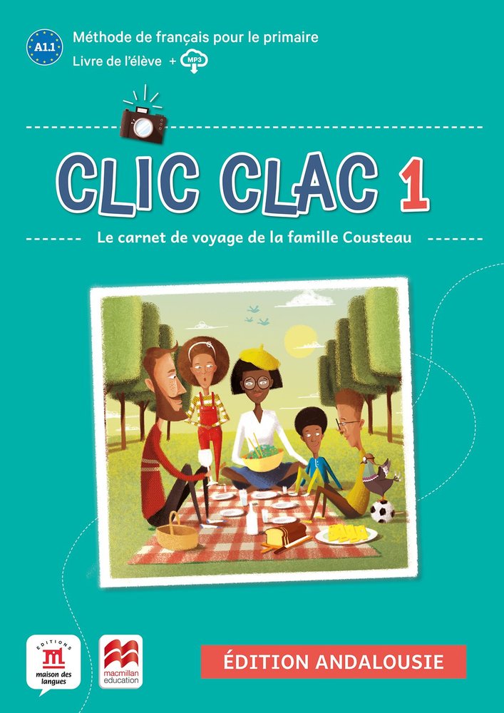 Clic Clac Andalousie 1 livre de l'élève | Equipo Editorial | 9788419273802 (Macmillan) Imagen principal del producto