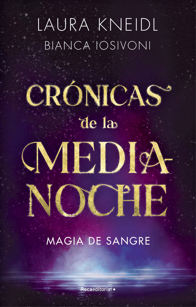 MAGIA DE SANGRE LAS CRONICAS DE MEDIANOCHE 2 | Bianca Iosivoni | 9788419283757 (Roca editorial) Imagen principal del producto