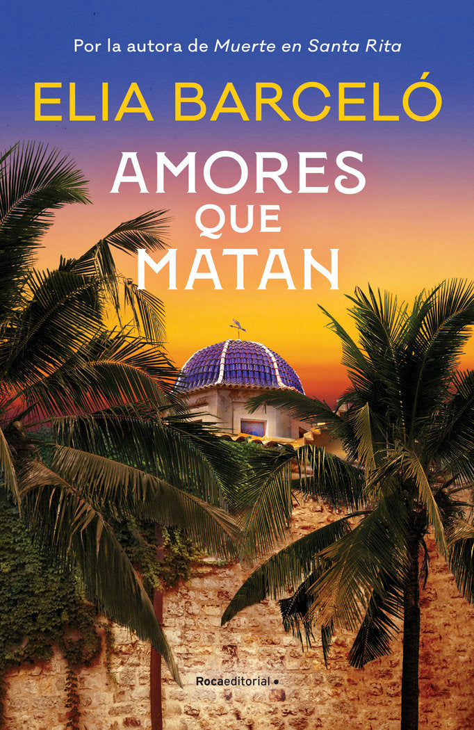 AMORES QUE MATAN MUERTE EN SANTA RITA 2 - 9788419283818
