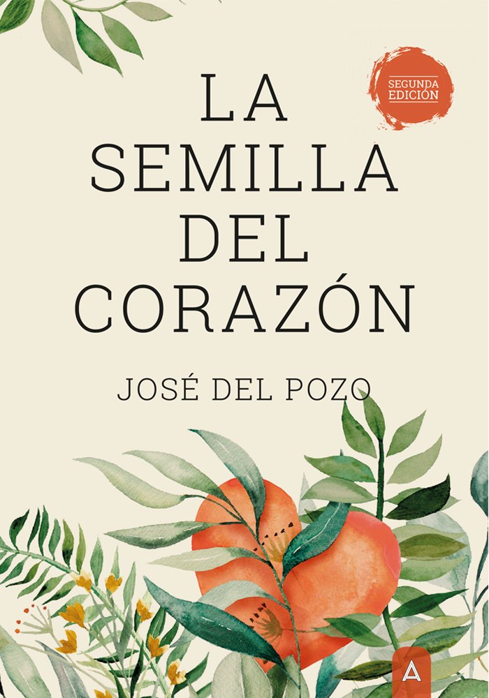 LA SEMILLA DEL CORAZON 2ª EDICION - 9788419285157 Imagen principal del producto