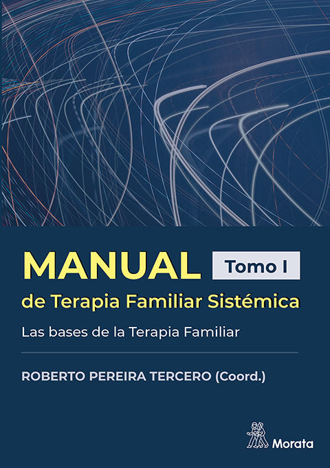 MANUAL DE TERAPIA FAMILIAR SISTEMICA LAS BASES DE LA TERAPI - 9788419287380 Imagen principal del producto
