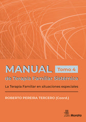 MANUAL DE TERAPIA FAMLIAR SISTEMICA LA TERAPIA FAMILIAR EN - 9788419287922