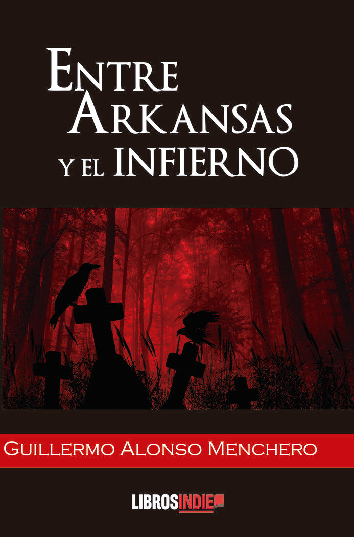 ENTRE ARKANSAS Y EL INFIERNO - 9788419328045 Imagen principal del producto