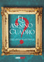 EL ASESINO DEL CUADRO - 9788419328151