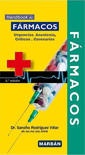 FARMACOS EN URGENICAS ANESTESIA CRITICOS HANDBOOK 5ª ED - 9788419356178