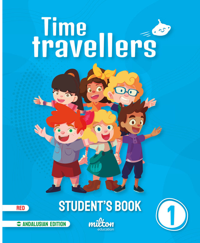 TIME TRAVELLERS RED 1oEP ST ANDALUCIA 22 | EMMONS, CASEY/GARDNER, HOLLY/Y OTROS | 9788419364630 (Milton) Imagen principal del producto