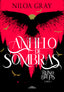 REINO DE BRUJAS 1 ANHELO DE SOMBRAS REINO DE BRUJAS 1 | Niloa Gray | 9788419366986 (Alfaguara ij)