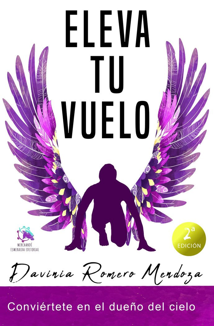 ELEVA TU VUELO CONVIERTETE EN EL DUEÑO DEL CIELO - 9788419374653