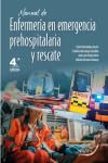 (4 Ed) Manual De Enfermeria En Emergencia Prehospitalaria Y Rescate. Aa. Vv. (Aran Ediciones) 9788419381347