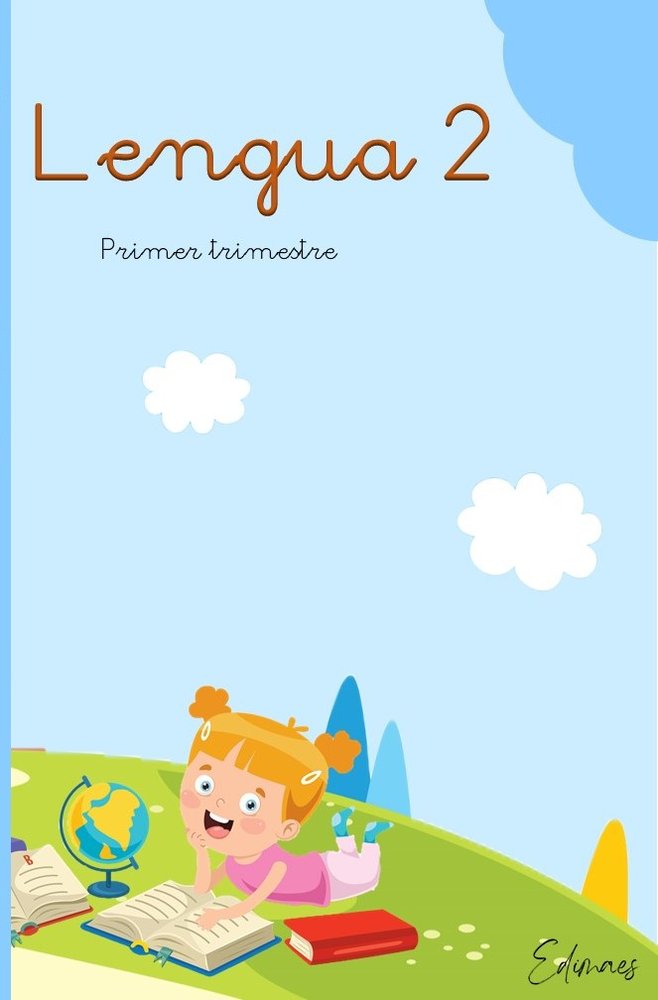 Lengua 2º EP 1º Trimestre 22 Edimaes (Editorial Edimaes) - 9788419402042