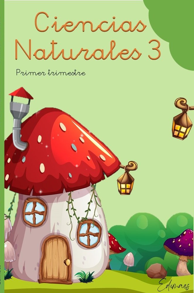 Ciencias Naturales 3º EP 1º Trimestre 23 Edimaes (Editorial Edimaes) - 9788419402110