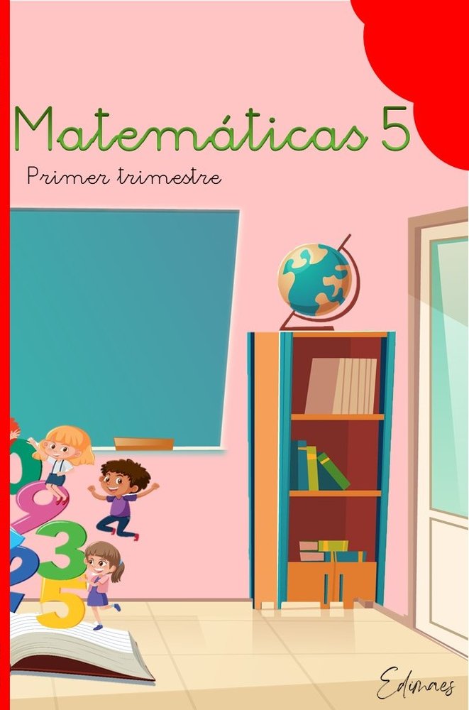 Matemáticas 5º EP 1º Trimestre 23 Edimaes (Editorial Edimaes) - 9788419402189