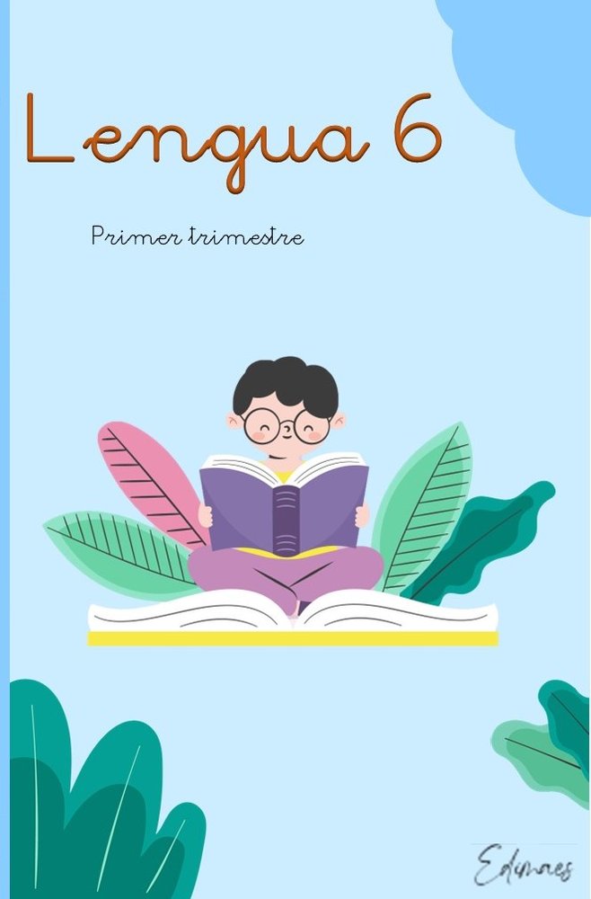 Lengua 6º EP 1º Trimestre 23 Edimaes (Editorial Edimaes) - 9788419402202
