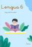 Lengua 6º EP 2º Trimestre 23 Edimaes (Editorial Edimaes) - 9788419402448