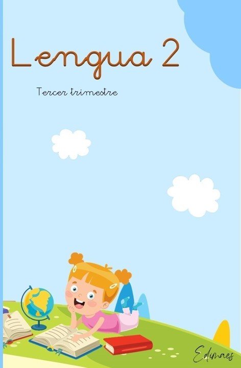 Lengua 2º EP 3º Trimestre 22 Edimaes (Editorial Edimaes) - 9788419402523