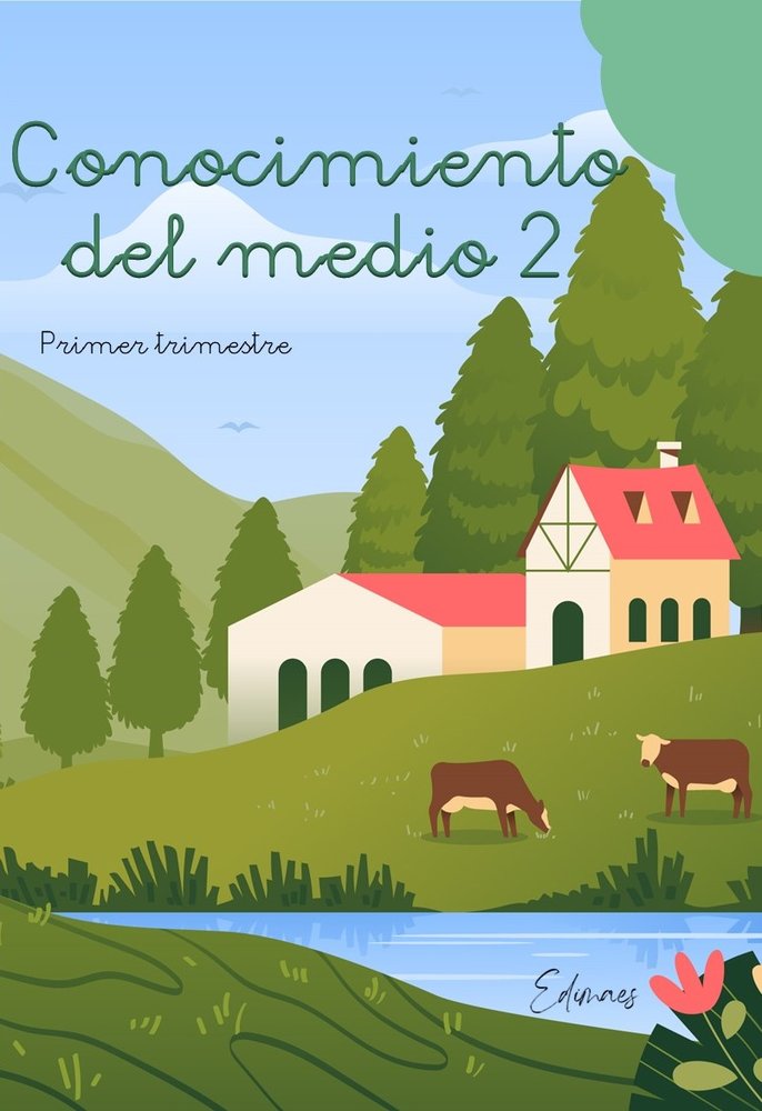 Conocimiento del Medio 2º EP 1º Trimestre 24 Edimaes (Editorial Edimaes) - 9788419402837