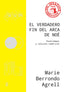 EL VERDADERO FIN DEL ARCA DE NOE - 9788419406279