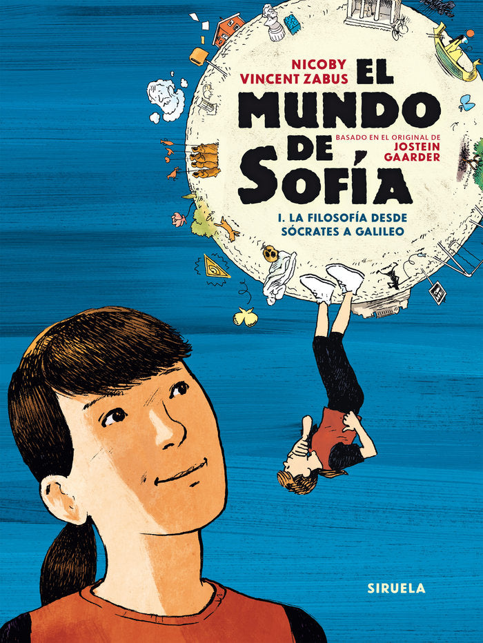 EL MUNDO DE SOFIA 1 FILOSOFIA DESDE SOCRATES A GALILEO - 9788419419187 Imagen principal del producto