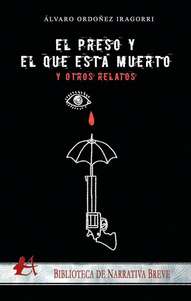 EL PRESO Y EL QUE ESTA MUERTO Y OTROS RELATOS - 9788419439628 Imagen principal del producto