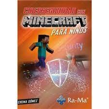 CIBERSEGURIDAD CON MINECRAFT PARA NIÑOS - 9788419444134 Imagen principal del producto