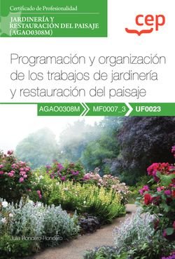 MANUAL PROGRAMACION Y ORGANIZACION DE LOS TRABAJOS DE JARDI - 9788419455604 Imagen principal del producto