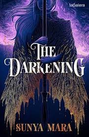 THE DARKENING | Mara,sunya | 9788419478023 (Elastic books) Imagen principal del producto