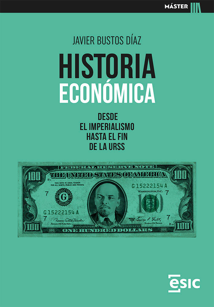 HISTORIA ECONOMICA | BUSTOS DIAZ, JAVIER | ESIC EDITORIAL | 9788419480705 Imagen principal del producto