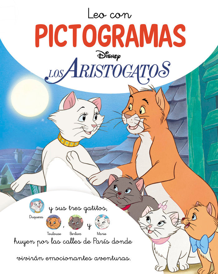 LOS ARISTOGATOS LEO CON PICTOGRAMAS DISNEY, LECTOESCRITURA | Disney | 9788419487117 (Cliper plus)