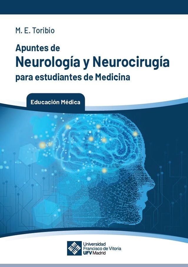 APUNTES NEUROLOGIA Y NEUROCIRUGIA PARA ESTUDIANTES MEDICINA | TORIBIO DIAZ, MARIA ELENA | FRANCISCO DE VITORIA | 9788419488909 Imagen principal del producto