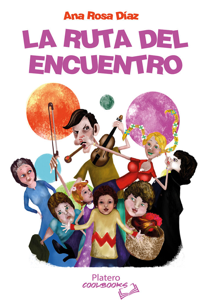 LA RUTA DEL ENCUENTRO | Diaz,ana Rosa | 9788419492920 (Platero ediciones)
