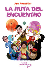 LA RUTA DEL ENCUENTRO | Diaz,ana Rosa | 9788419492920 (Platero ediciones)