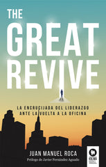 THE GREAT REVIVE | ROCA,JUAN MANUEL | KOLIMA BOOKS | 9788419495105