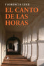 CANTO DE LAS HORASEL - 9788419496393