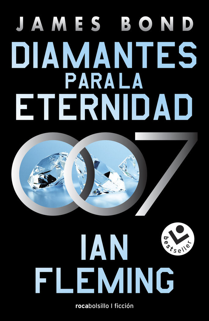 DIAMANTES PARA LA ETERNIDAD JAMES BOND 007 LIBRO 4 - 9788419498137 Imagen principal del producto