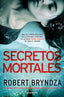SECRETOS MORTALES SERIE ERIKA FOSTER 6 - 9788419498441