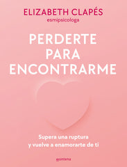 PERDERTE PARA ENCONTRARME - 9788419501790
