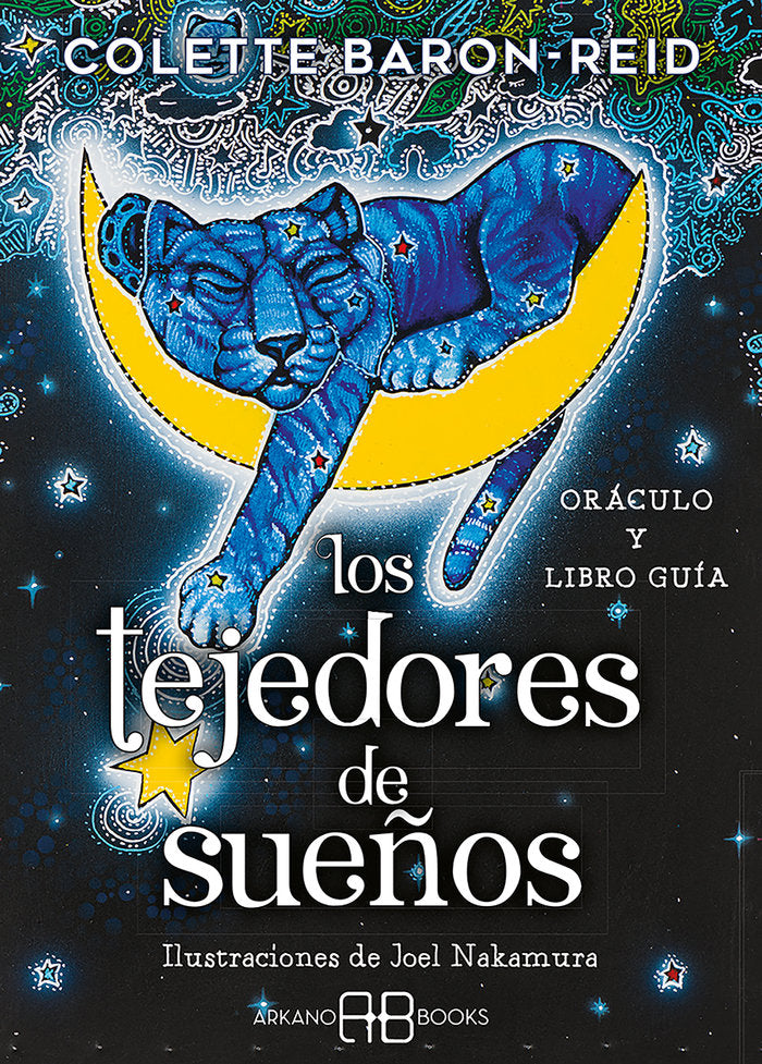 LOS TEJEDORES DE SUEÑOS I Baron-Reid, Colette I Arkano Books I 9788419510044 Imagen principal del producto