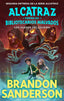 LOS HUESOS DEL ESCRIBA ALCATRAZ CONTRA LOS BIBLIOTECARIOS MA | Brandon Sanderson | 9788419522795 (B de blok)
