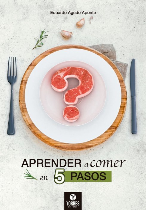 APRENDER A COMER EN 5 PASOS - 9788419526892