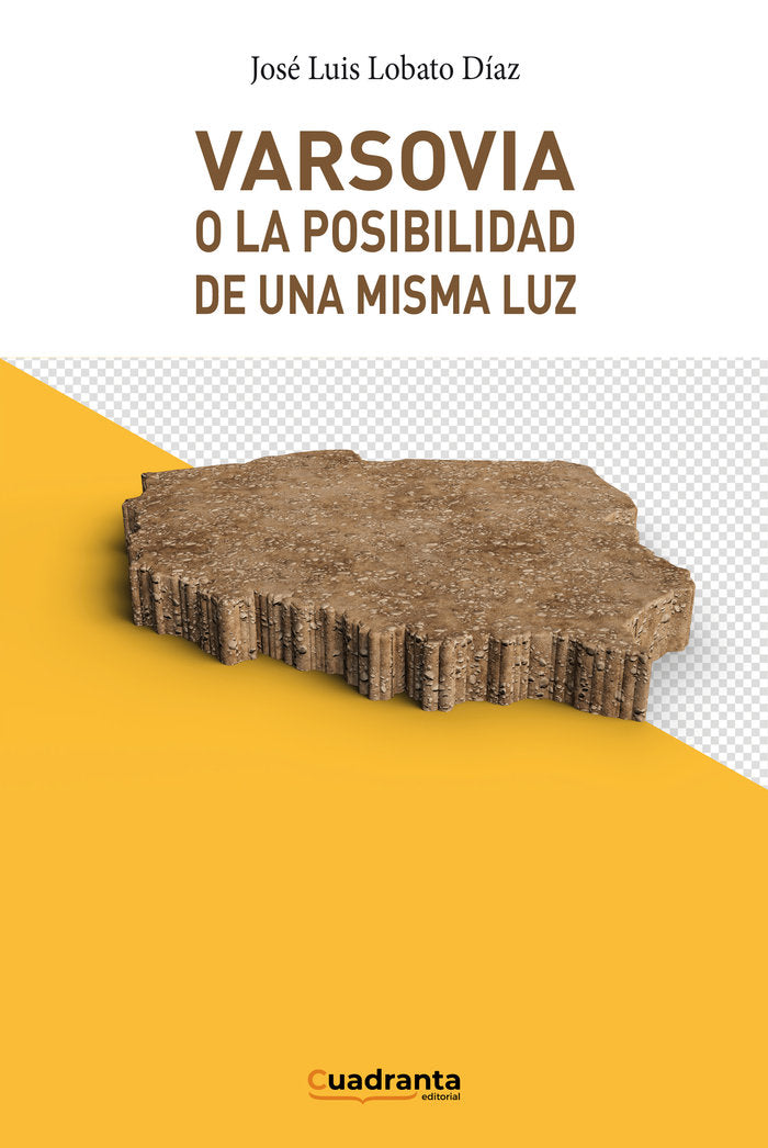 VARSOVIA O LA POSIBILIDAD DE UNA MISMA LUZ - 9788419556578 Imagen principal del producto
