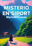MISTERIO EN SIPORT | Cuevas,martina | 9788419579287 (Malas artes)
