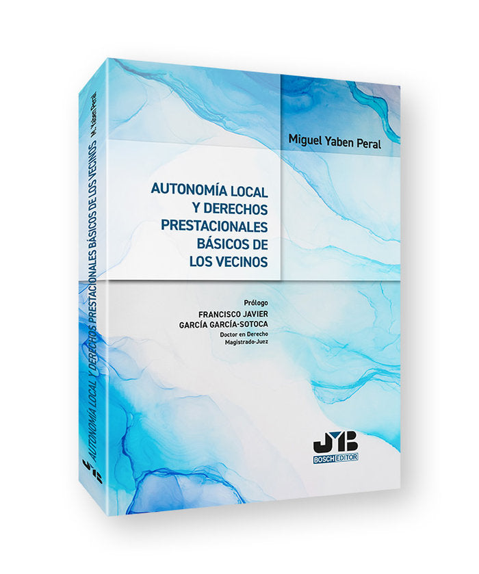 AUTONOMIA LOCAL Y DERECHOS PRESTACIONALES BASICOS DE LOS VEC - 9788419580467