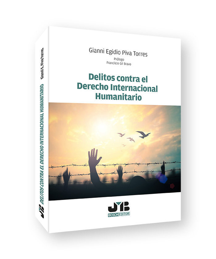 DELITOS CONTRA EL DERECHO INTERNACIONAL HUMANITARIO - 9788419580528 Imagen principal del producto