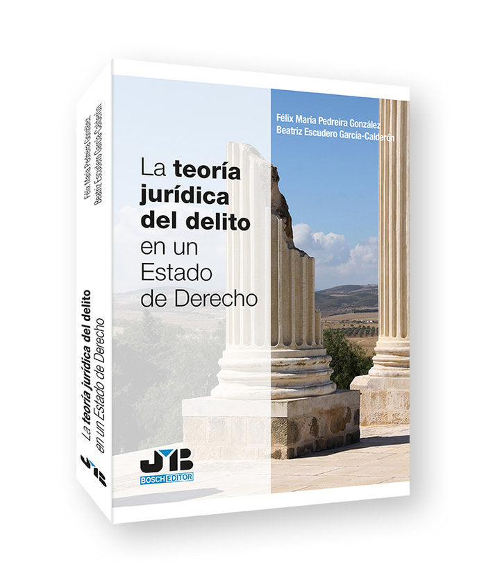LA TEORIA JURIDICA DEL DELITO EN UN ESTADO DE DERECHO - 9788419580788 Imagen principal del producto
