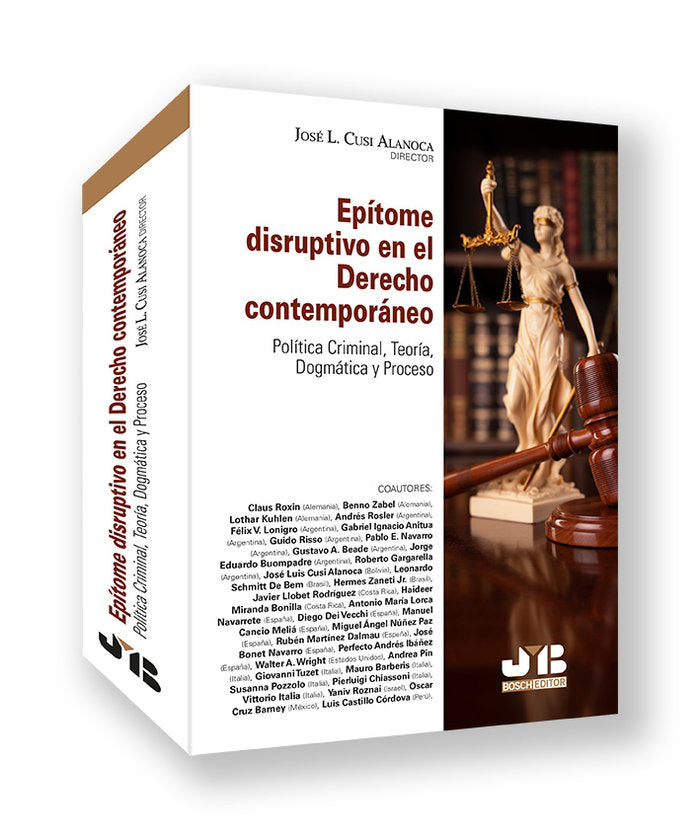 EPITOME DISRUPTIVO EN EL DERECHO CONTEMPORANEO POLITICA CRI - 9788419580849