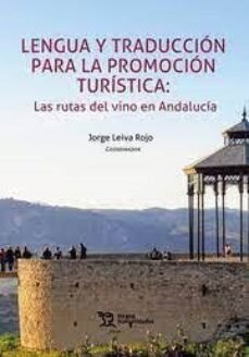 LENGUA Y TRADUCCION PARA LA PROMOCION TURISTICA RUTAS DEL V - 9788419588265 Imagen principal del producto